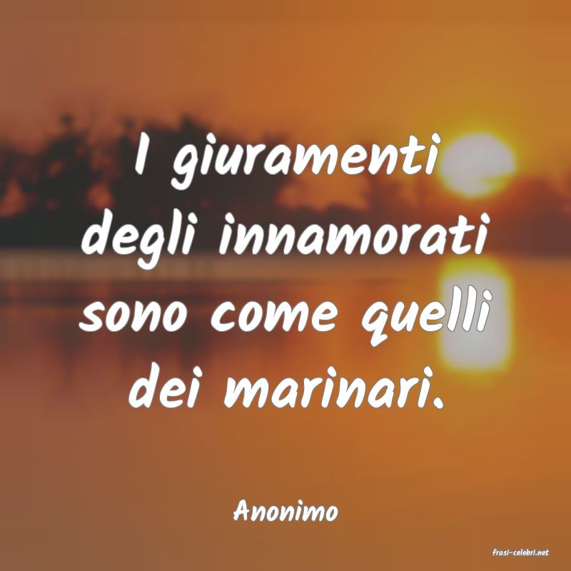 frasi di Anonimo