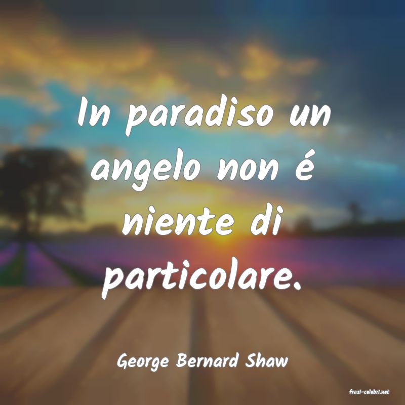 frasi di George Bernard Shaw