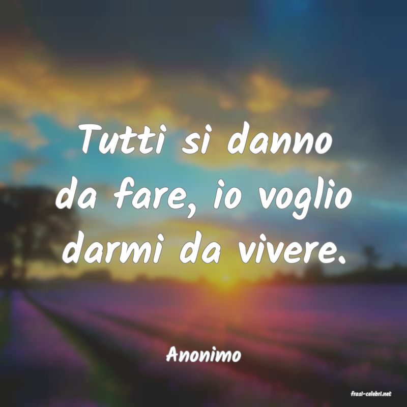 frasi di  Anonimo
