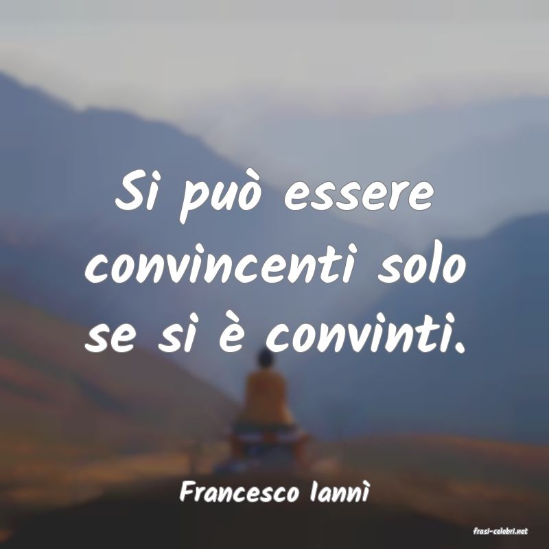 frasi di Francesco Iann