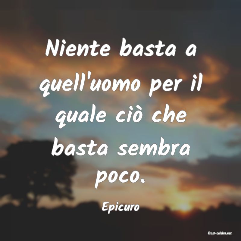 frasi di  Epicuro
