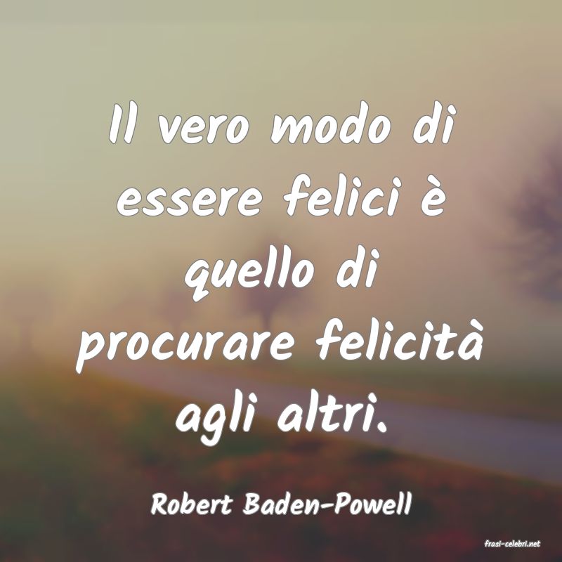 frasi di Robert Baden-Powell