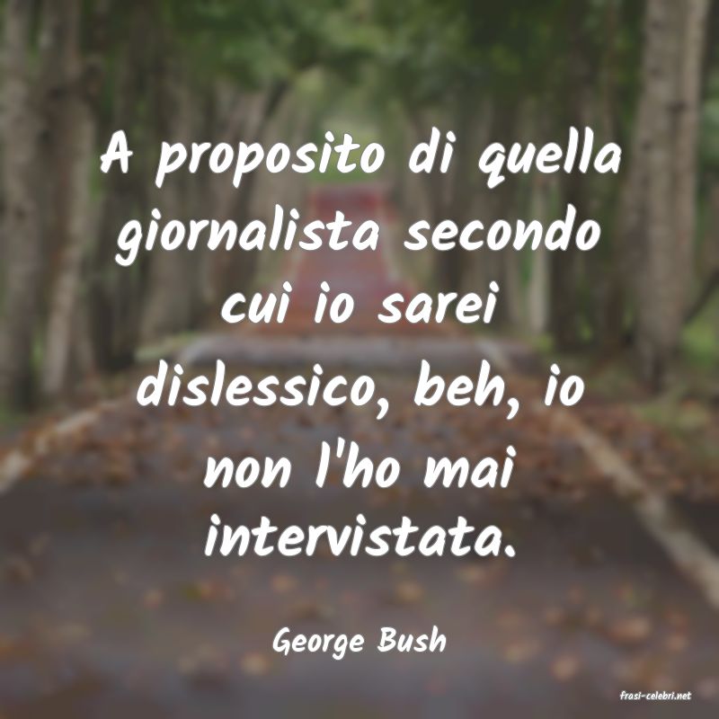 frasi di George Bush