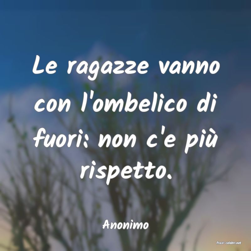 frasi di Anonimo