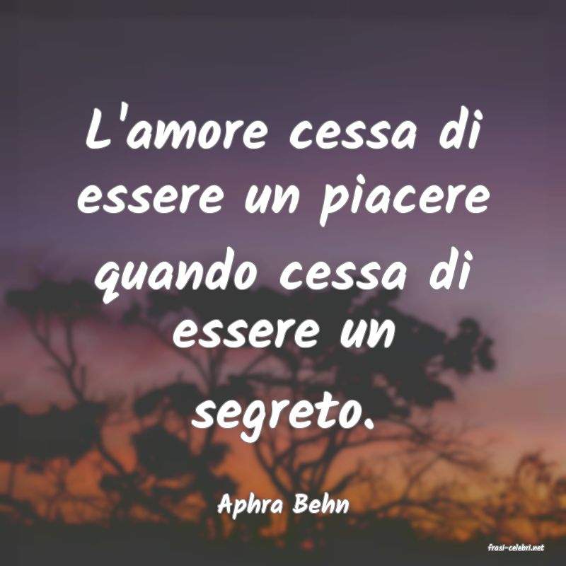 frasi di Aphra Behn