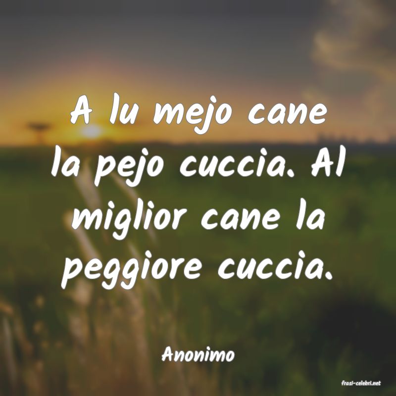 frasi di Anonimo