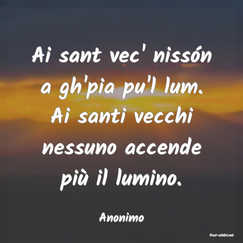 frasi di Anonimo