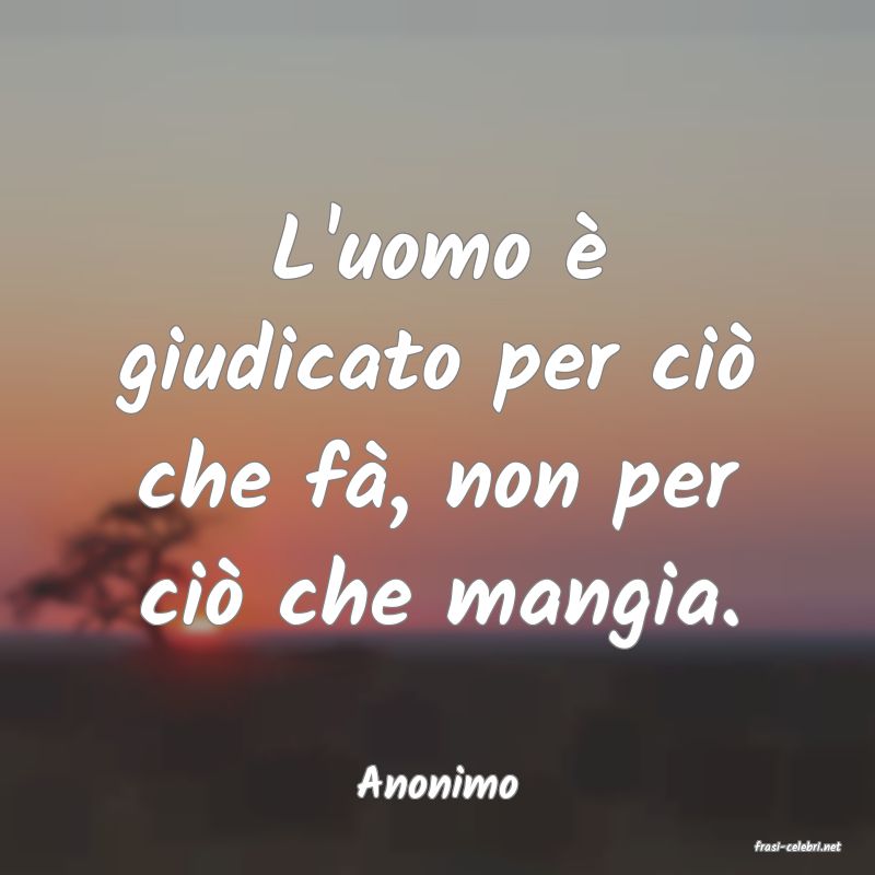frasi di Anonimo