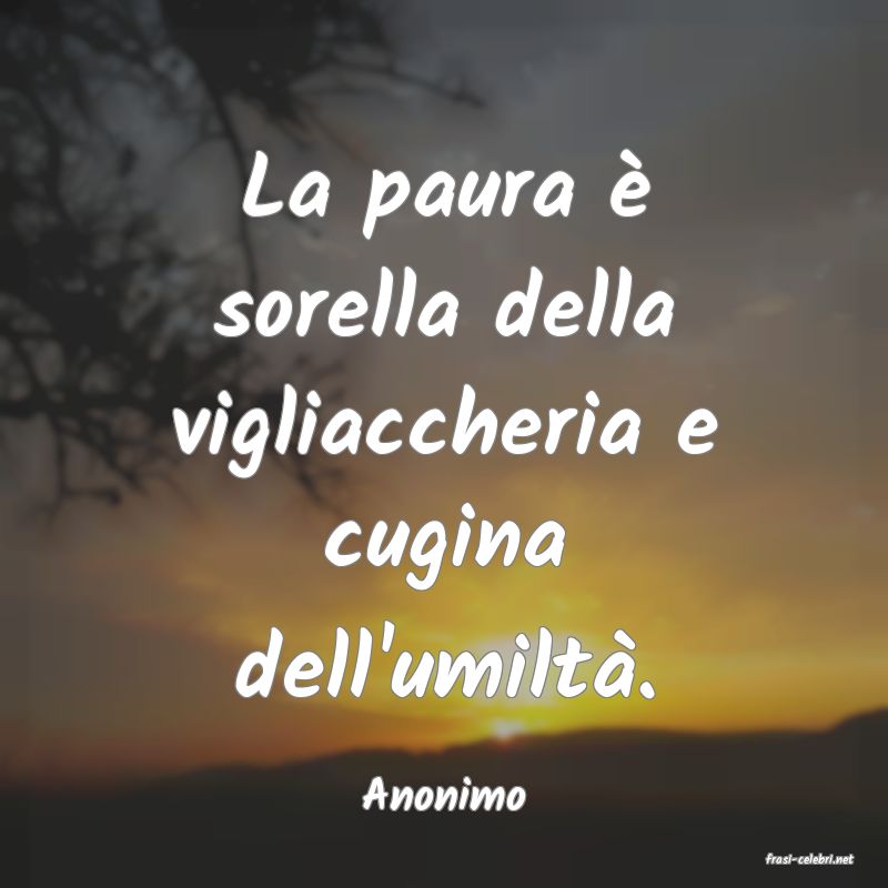 frasi di Anonimo