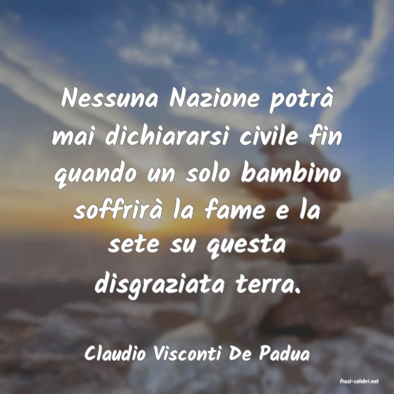 frasi di Claudio Visconti De Padua