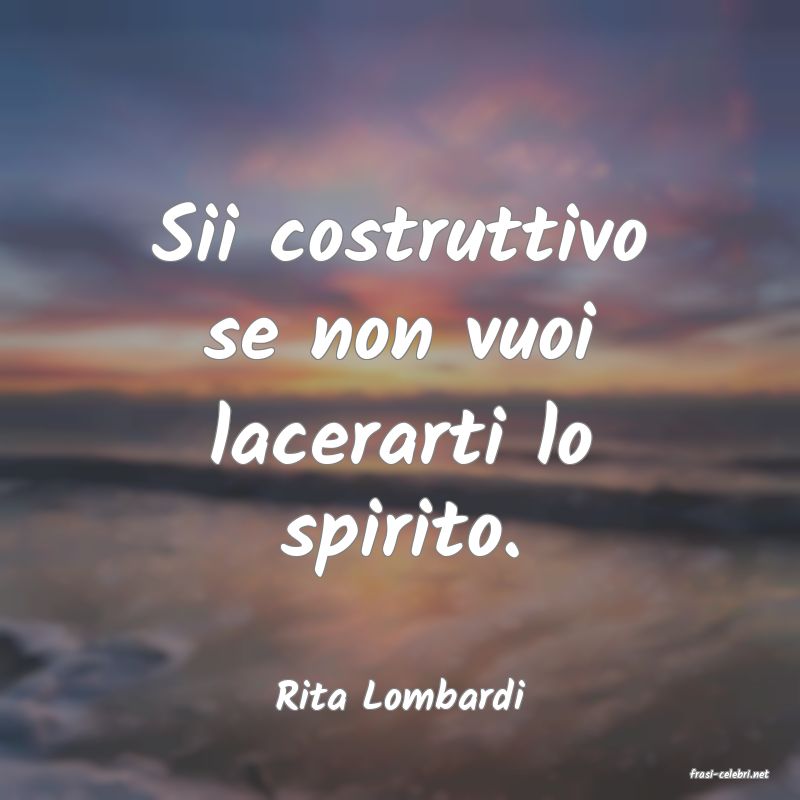 frasi di  Rita Lombardi
