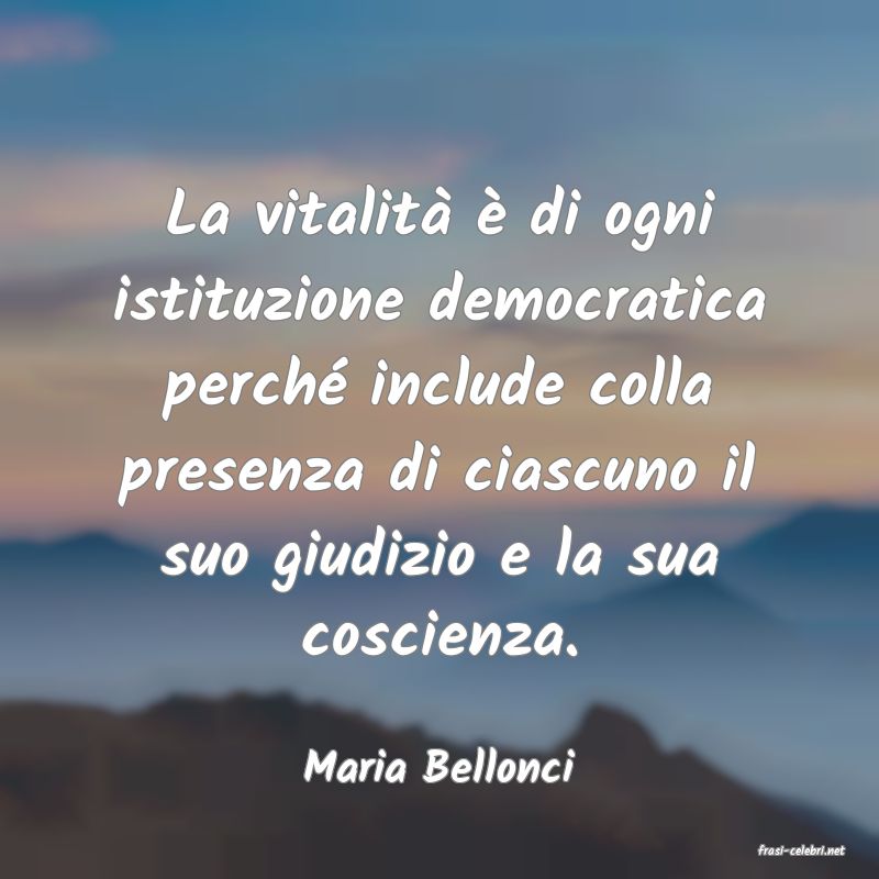 frasi di  Maria Bellonci
