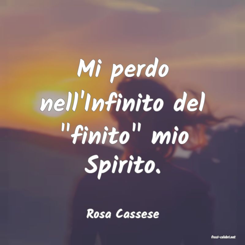 frasi di  Rosa Cassese
