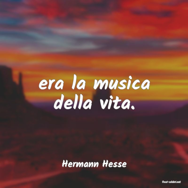 frasi di  Hermann Hesse
