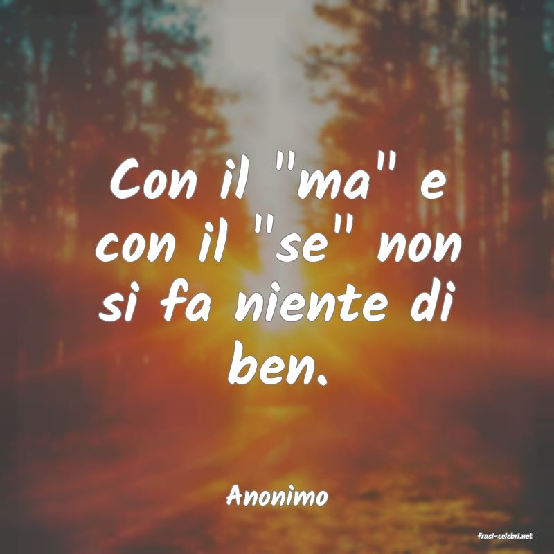 frasi di Anonimo