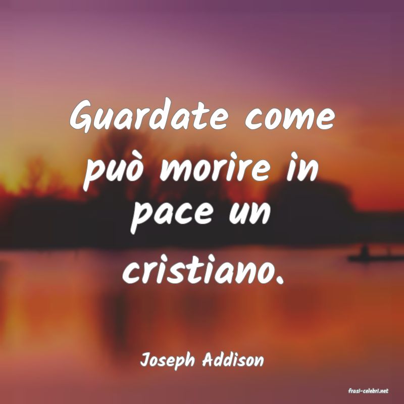 frasi di Joseph Addison
