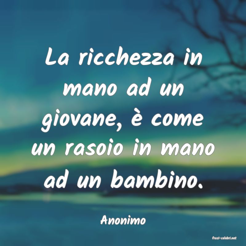 frasi di Anonimo