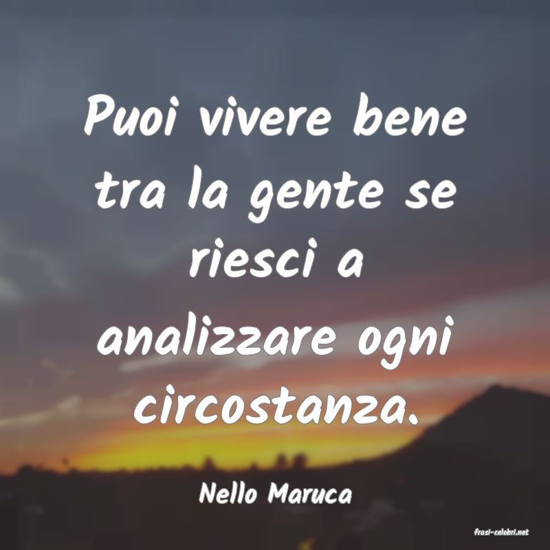 frasi di Nello Maruca