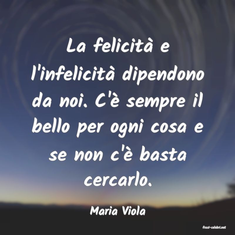 frasi di Maria Viola