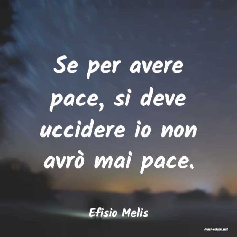 frasi di Efisio Melis