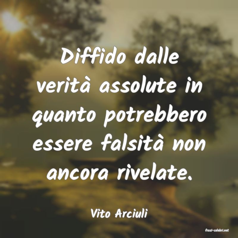 frasi di Vito Arciuli