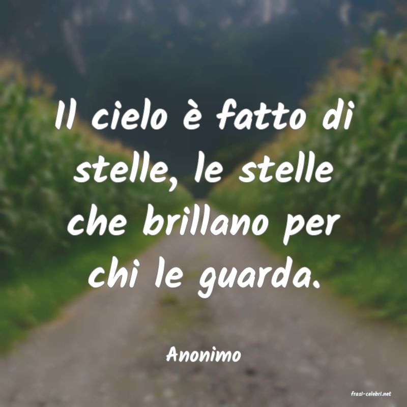 frasi di  Anonimo
