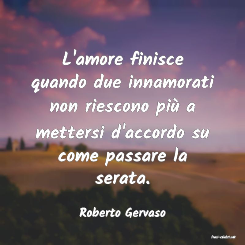 frasi di  Roberto Gervaso
