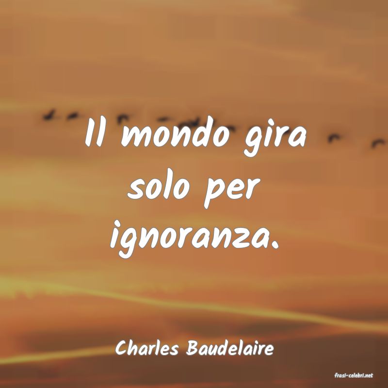 frasi di Charles Baudelaire