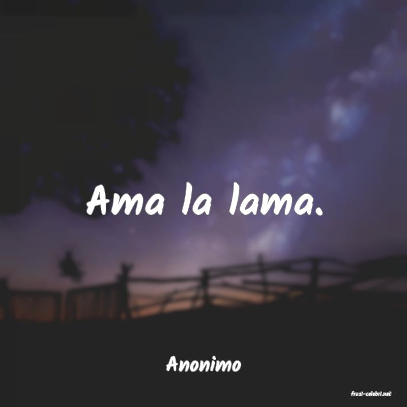 frasi di Anonimo