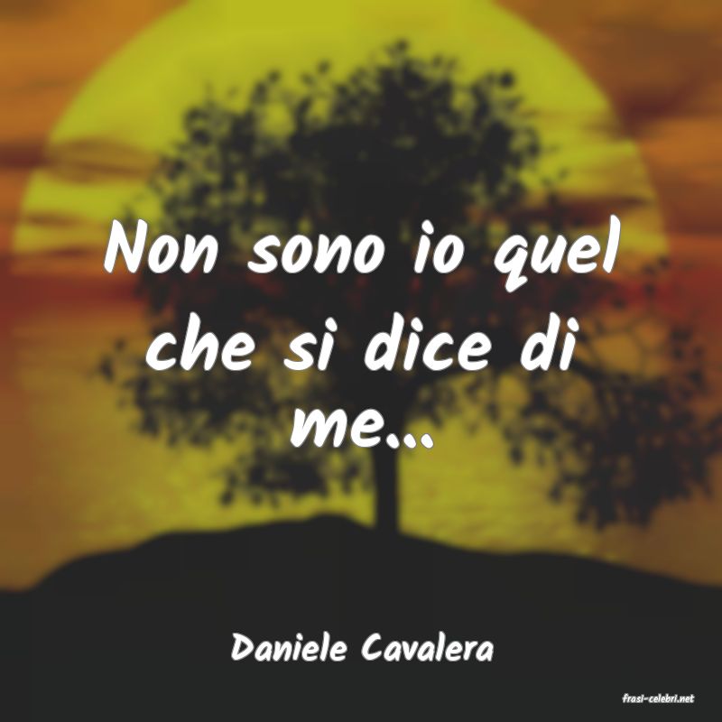 frasi di Daniele Cavalera