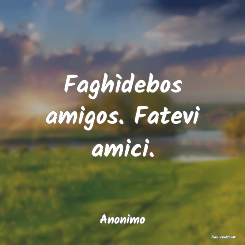 frasi di Anonimo