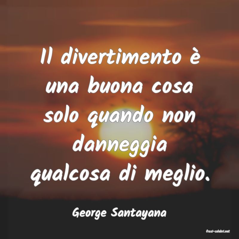 frasi di George Santayana