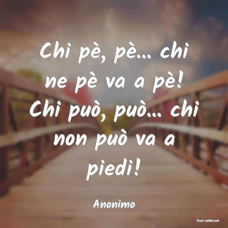 frasi di Anonimo