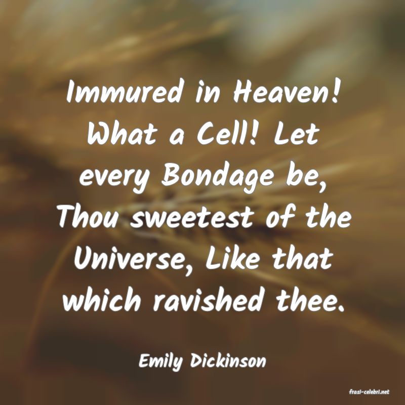 frasi di Emily Dickinson