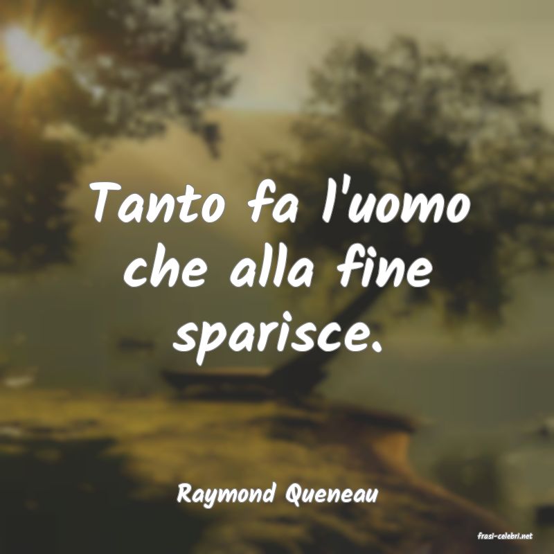 frasi di Raymond Queneau