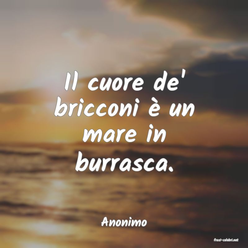 frasi di Anonimo