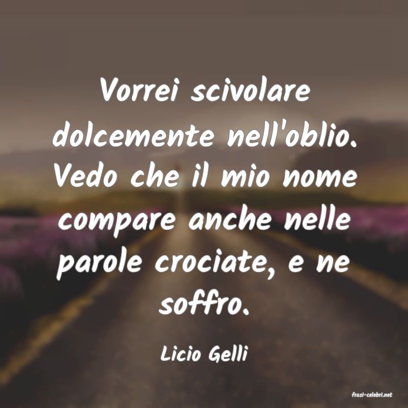 frasi di  Licio Gelli
