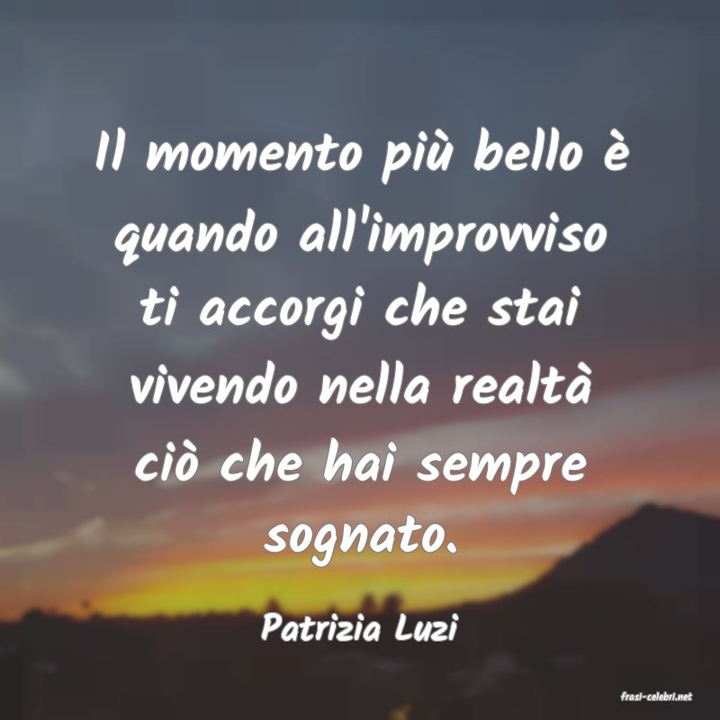 frasi di  Patrizia Luzi
