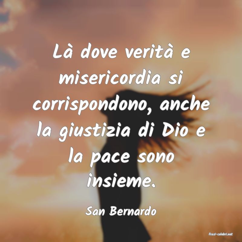 frasi di  San Bernardo
