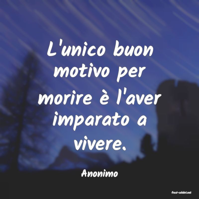 frasi di  Anonimo

