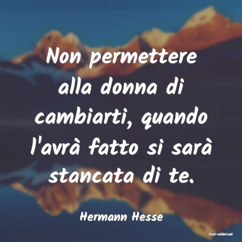 frasi di Hermann Hesse