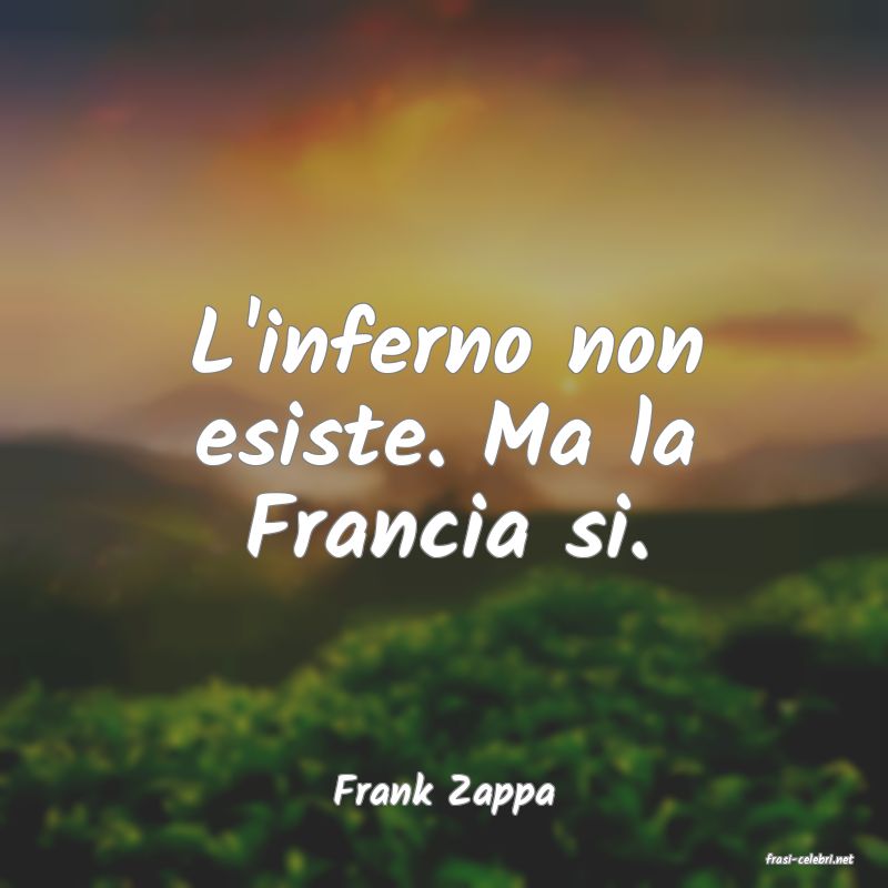 frasi di Frank Zappa