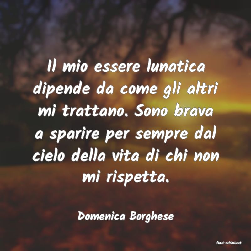 frasi di  Domenica Borghese
