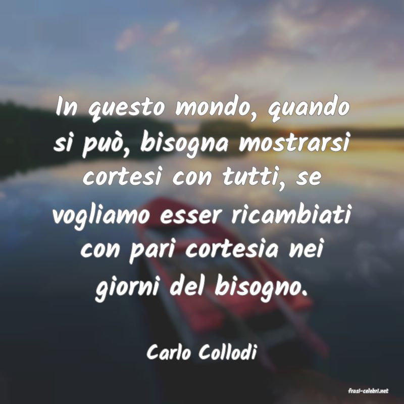 frasi di  Carlo Collodi
