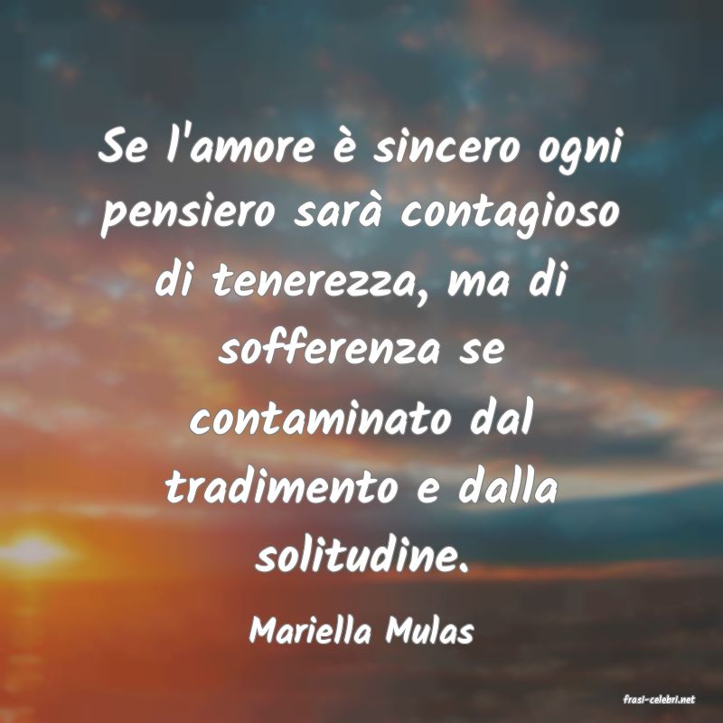 frasi di  Mariella Mulas

