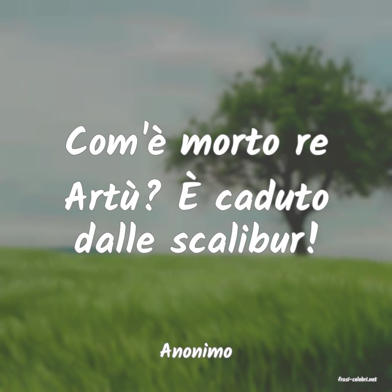 frasi di Anonimo