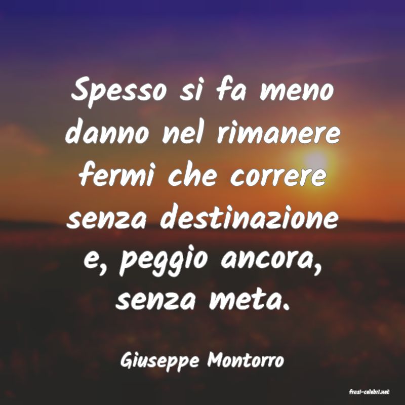 frasi di Giuseppe Montorro