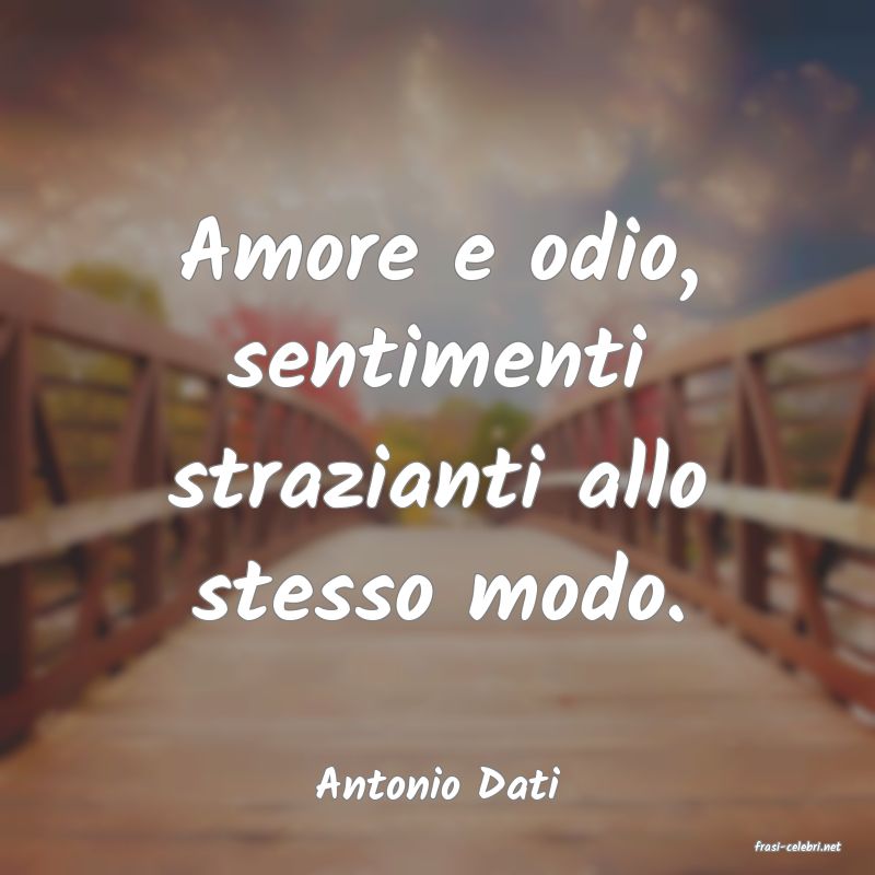 frasi di Antonio Dati