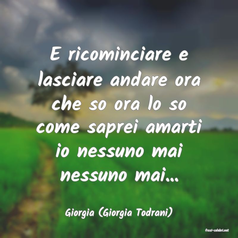 frasi di Giorgia (Giorgia Todrani)