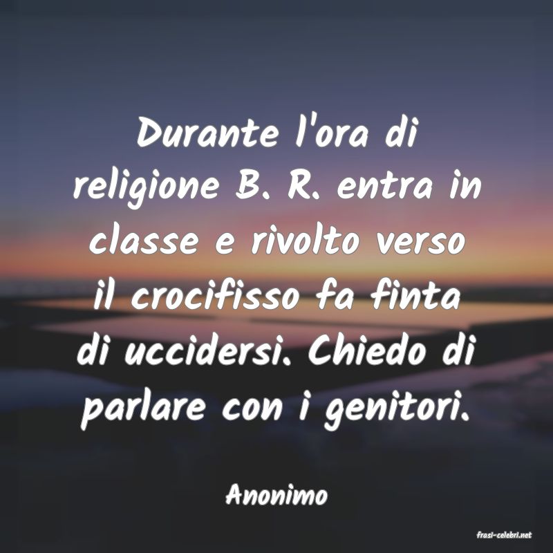 frasi di Anonimo